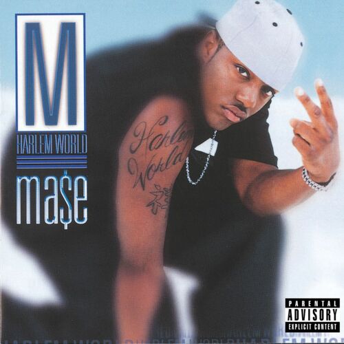 Mase Harlem World lyrics and songs Deezer