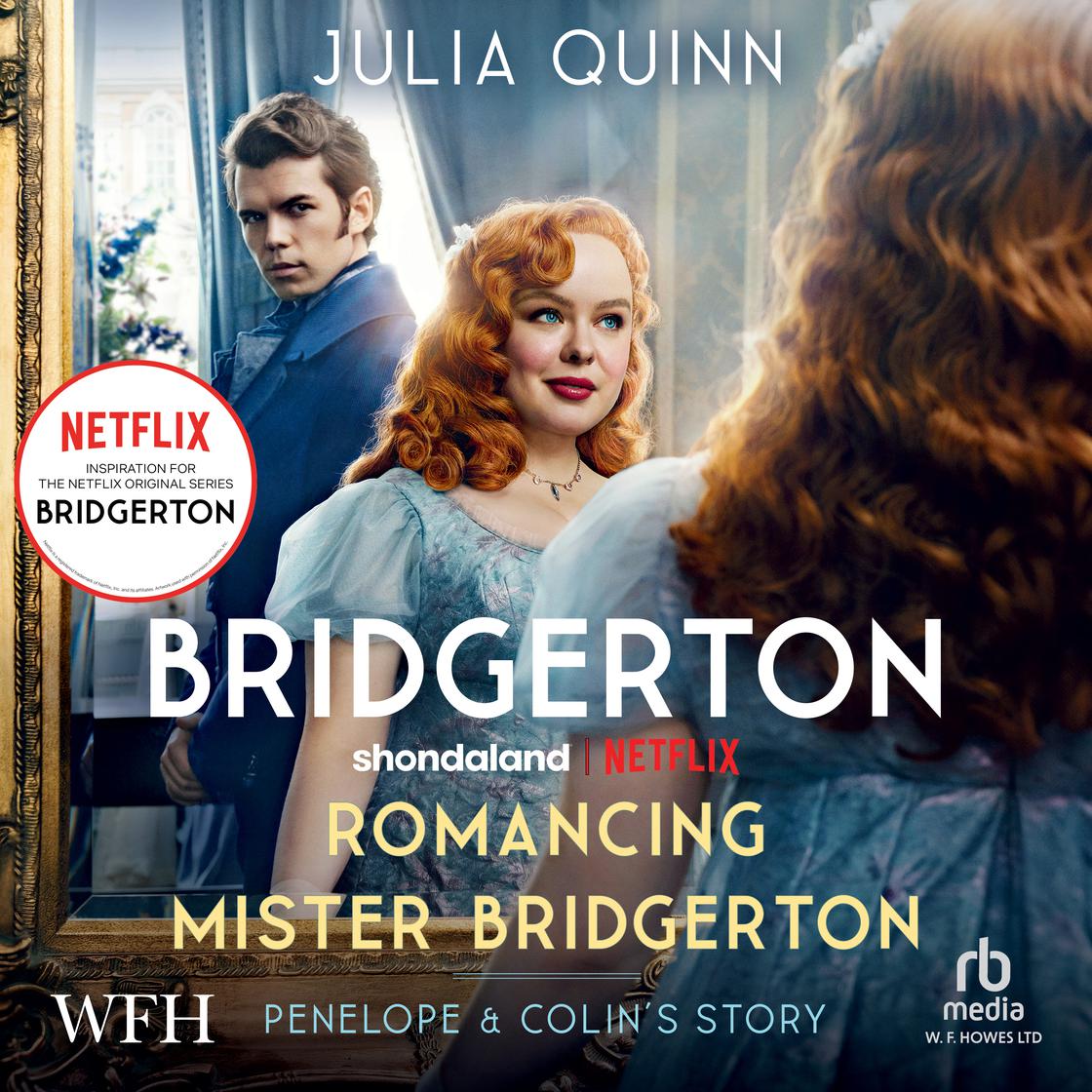 Libro.fm Bridgerton Romancing Mister Bridgerton Audiobook