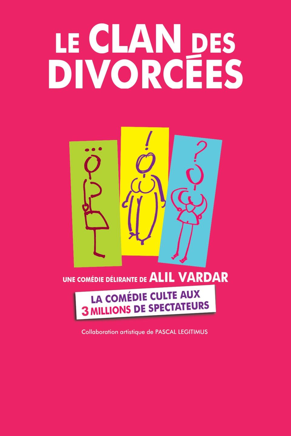 LE CLAN DES DIVORCEES Humour CaféThéâtre Billet & Réservation