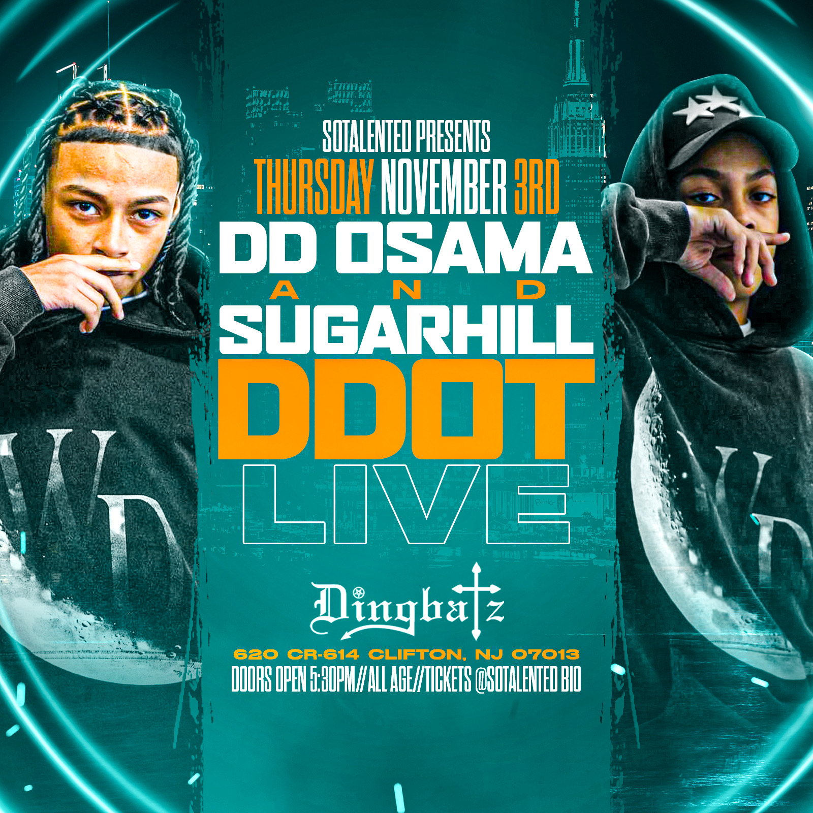 SoTalented Presents DD Osama And Sugarhill Ddot Dingbatz