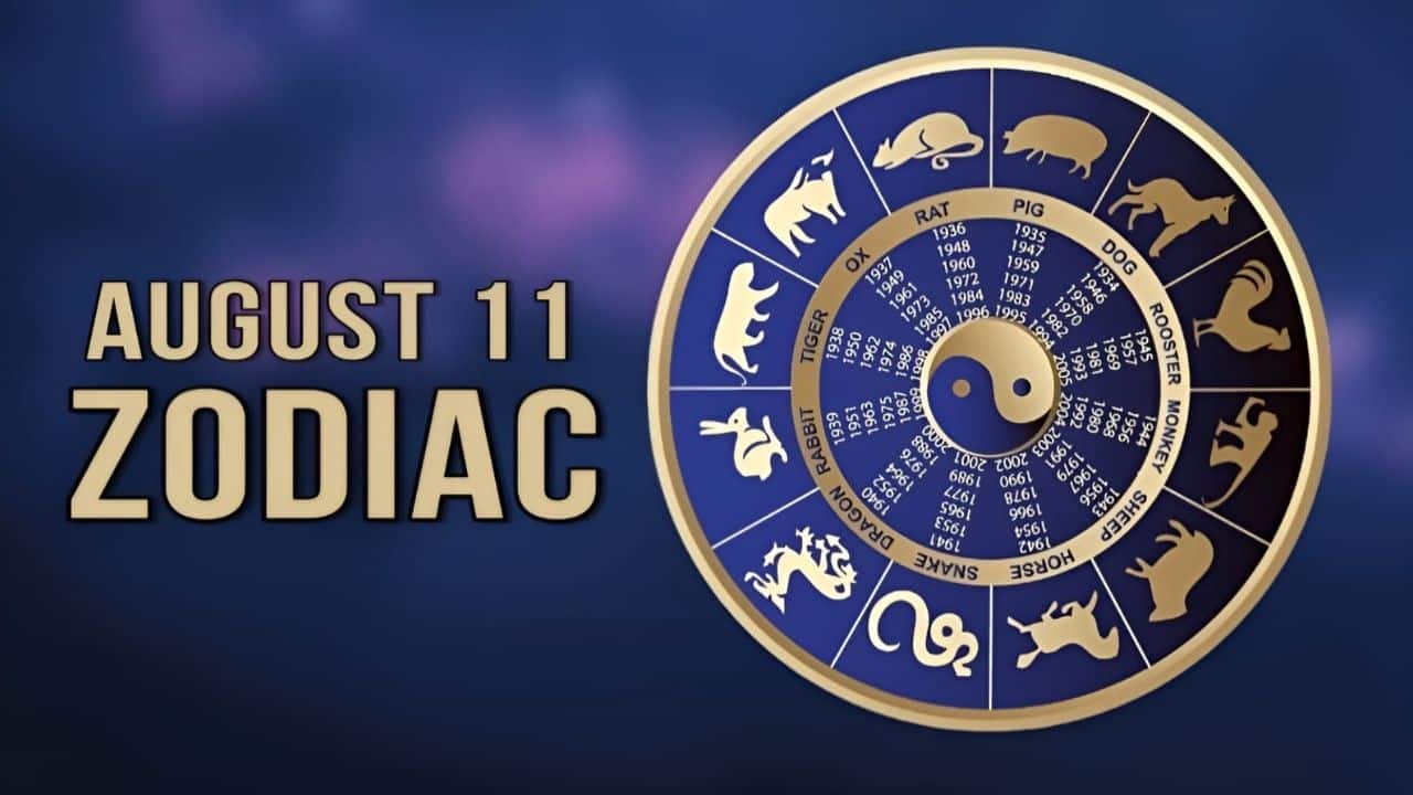 August 11 Zodiac Sign, Birthday Astrology and Positive Traits Editorialge