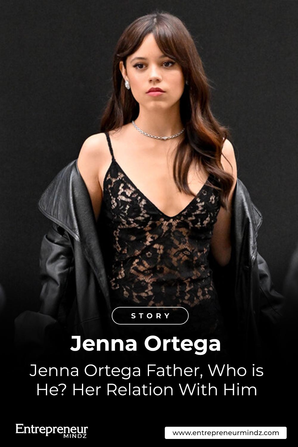 Jenna Ortega Father, Who is He? Her Relation With Him