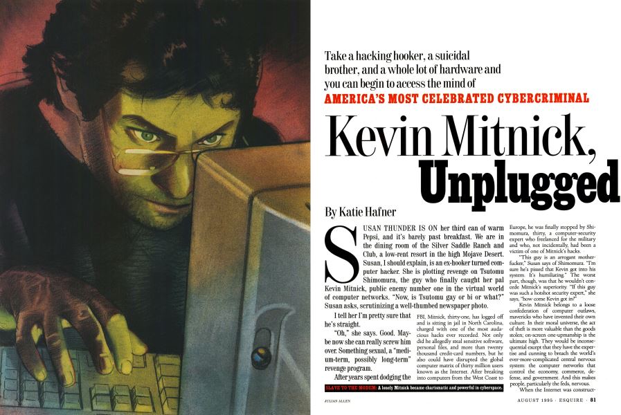 Kevin Mitnick, Unplugged Esquire AUGUST 1995