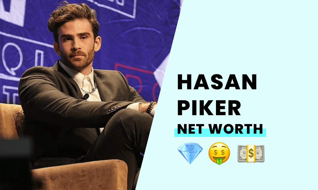 Hasan Piker's Net Worth How Rich is He?