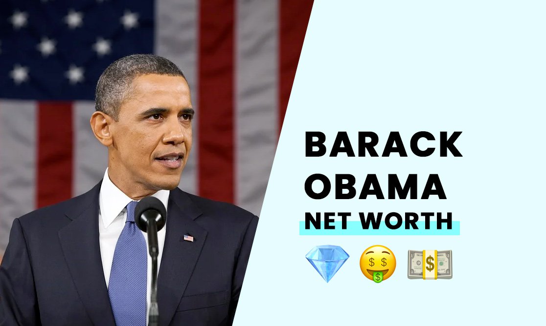 Barack Obama's Net Worth How Wealthy is the 44th President?