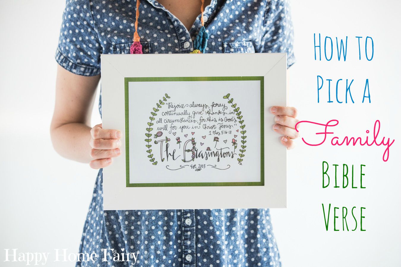 How to Pick a Family Bible Verse GIVEAWAY! Happy Home Fairy