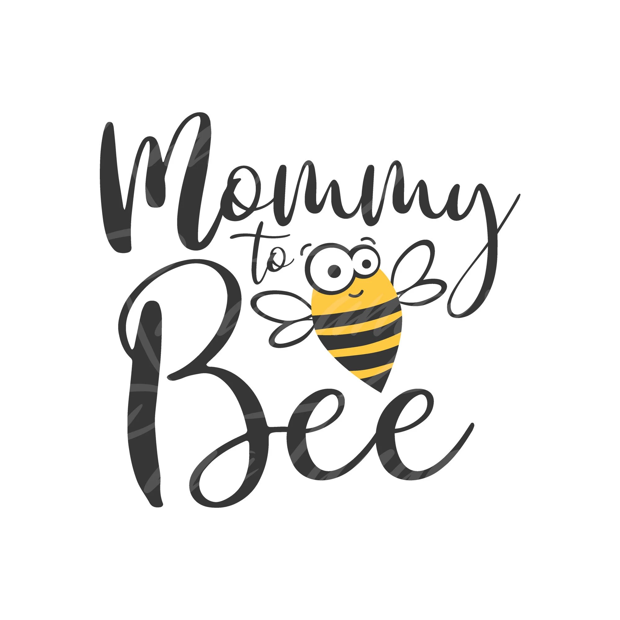 Mommy to bee svg png dxf jpeg ai cutting files bee clipart Etsy