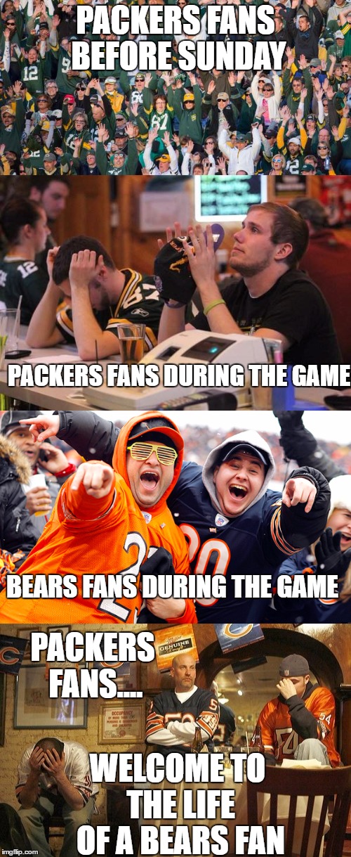 Bears Fans during playoffs watching the Packers Imgflip