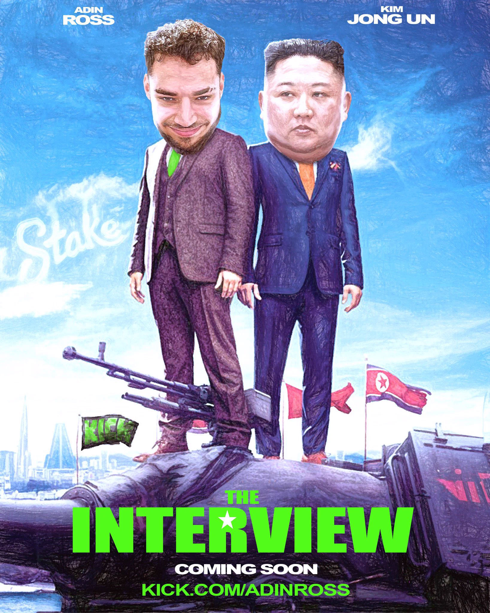Adin Ross' Kim Jongun Interview Stream Poster Adin Ross' Kim Jongun