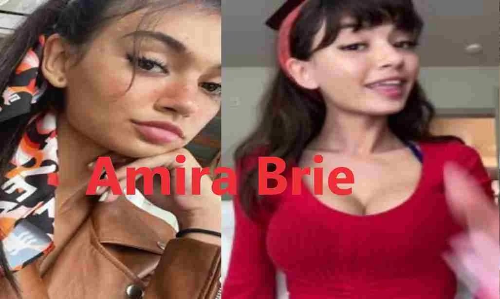 Amira Brie LEAKS And Her Net Worth, Profession, Family