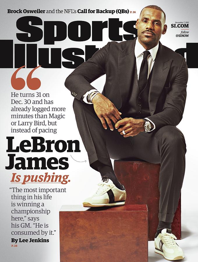 LeBron James Is Pushing Sports Illustrated Cover Photograph by Sports