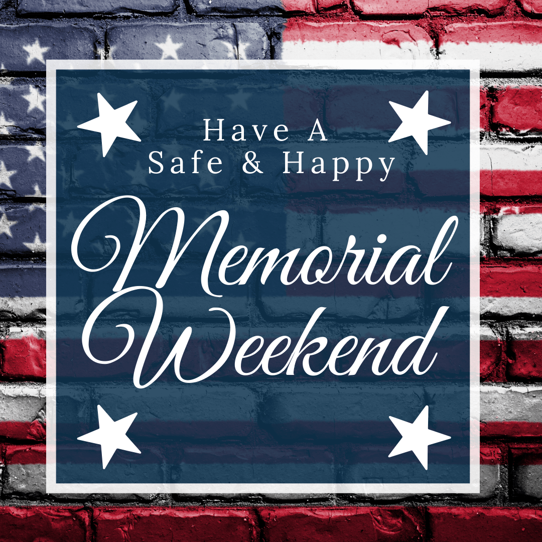 eFavormart Have A Safe & Happy Memorial Weekend! Milled