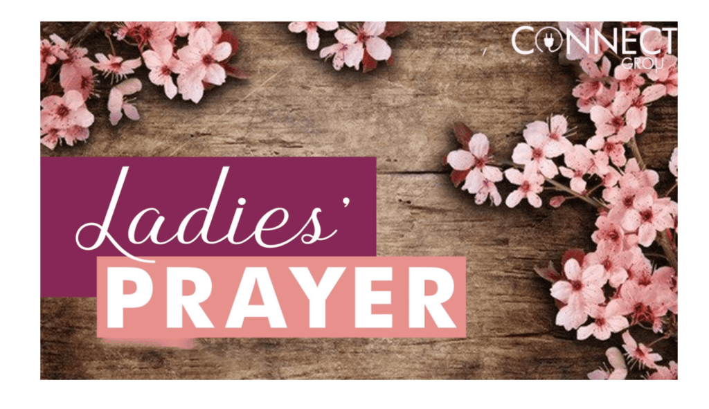 Ladies’ Prayer Group Hope Church NWA