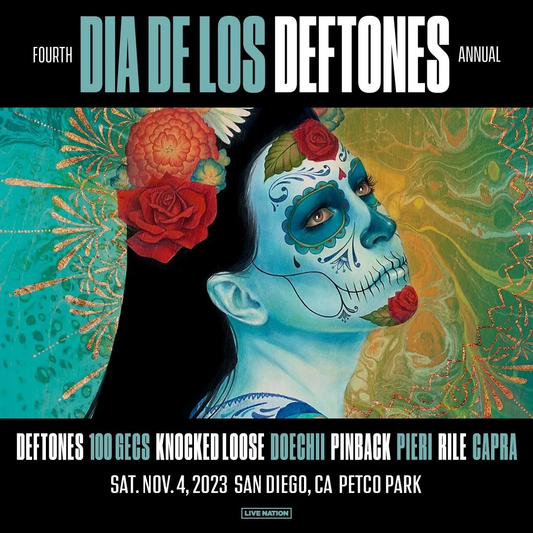 Deftones announce 2023 Dia De Los Deftones lineup (100 gecs, Knocked
