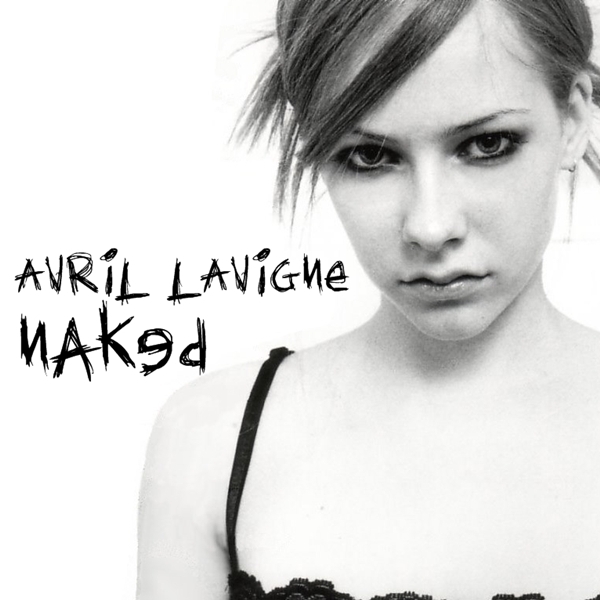 Avril Lavigne Naked [My FanMade Single Cover] Anichu90 Fan Art