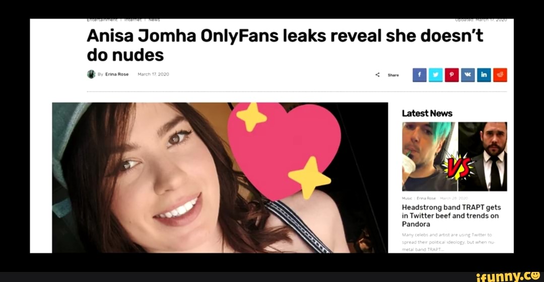 Anisa Jomha OnlyFans leaks reveal she doesn't do nudes iFunny