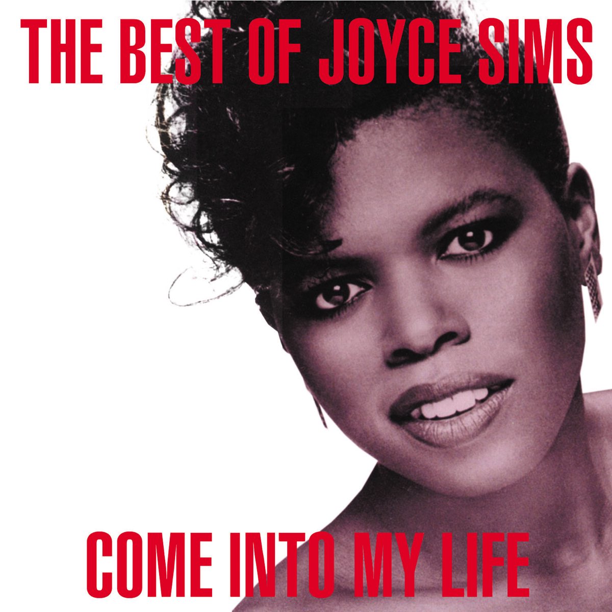 Into My Life The Very Best of Joyce Sims by Joyce Sims on Apple