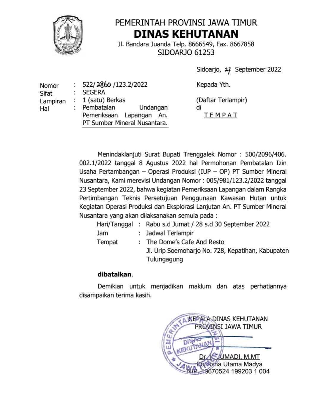 Ramai Tolak Tambang Emas Trenggalek di Akun Twitter Emil Dardak, Ini Duduk Perkaranya 2 Surat Pembatalan Undangan Pemeriksaan Lapangan PT SMN oleh Dishut Jatim