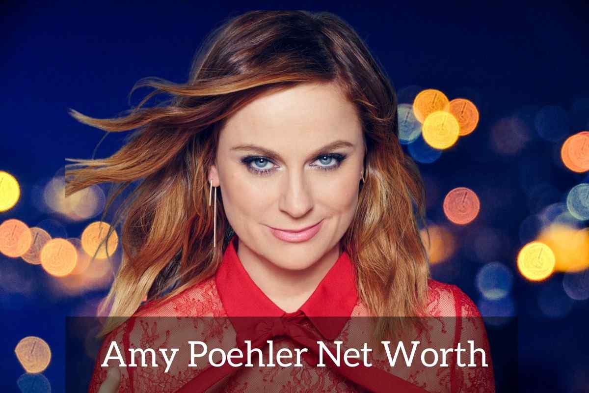Amy Poehler Net Worth Personal Life, and Career