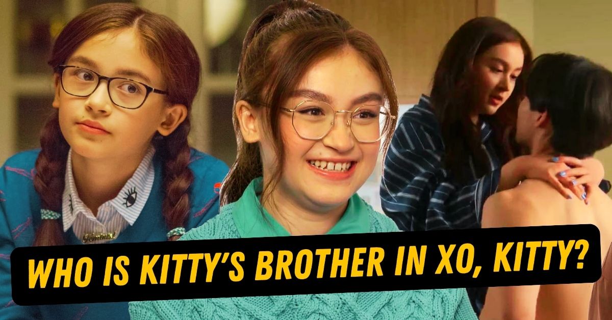 Who Is Kitty's Brother In XO, Kitty? Find Out Now!