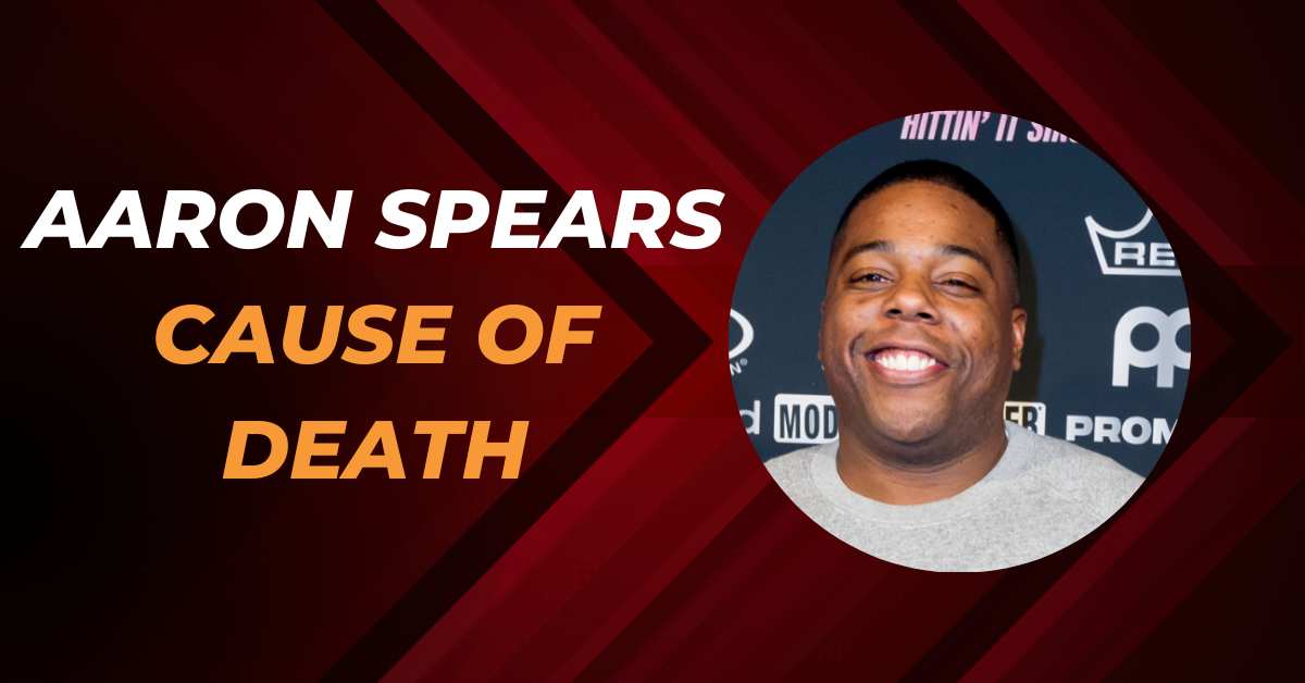 Aaron Spears Cause Of Death What Really Happened To Him?