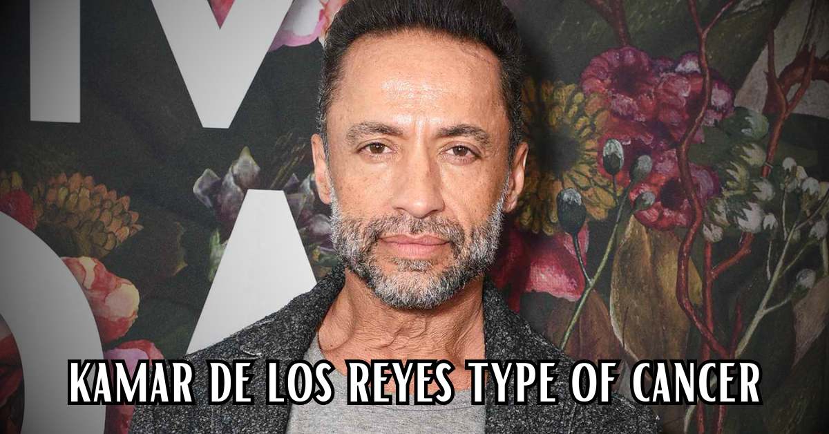 Kamar De Los Reyes What Type Of Cancer Did The Soap Star Battle? Lee