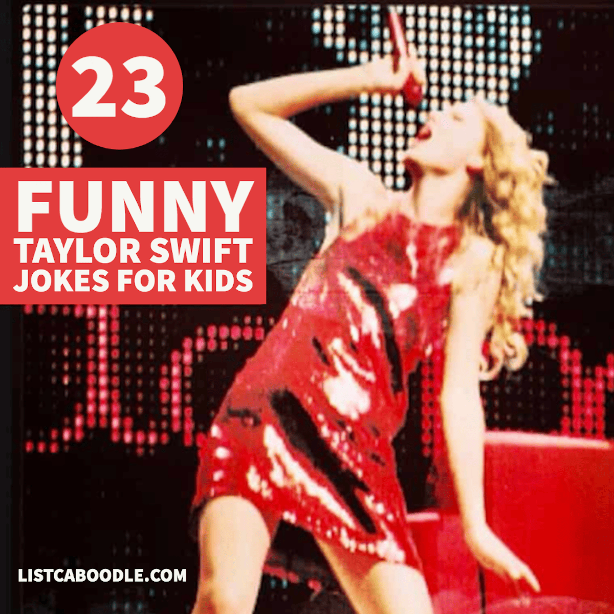 23 Funny Taylor Swift Jokes For Kids (And Swifties)