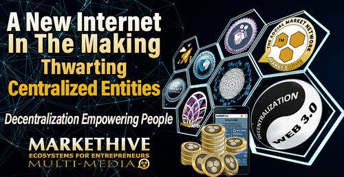 A New Internet In The Making Thwarting Centralized Entities 1 A New Internet In The Making Thwarting Centralized Entities 1