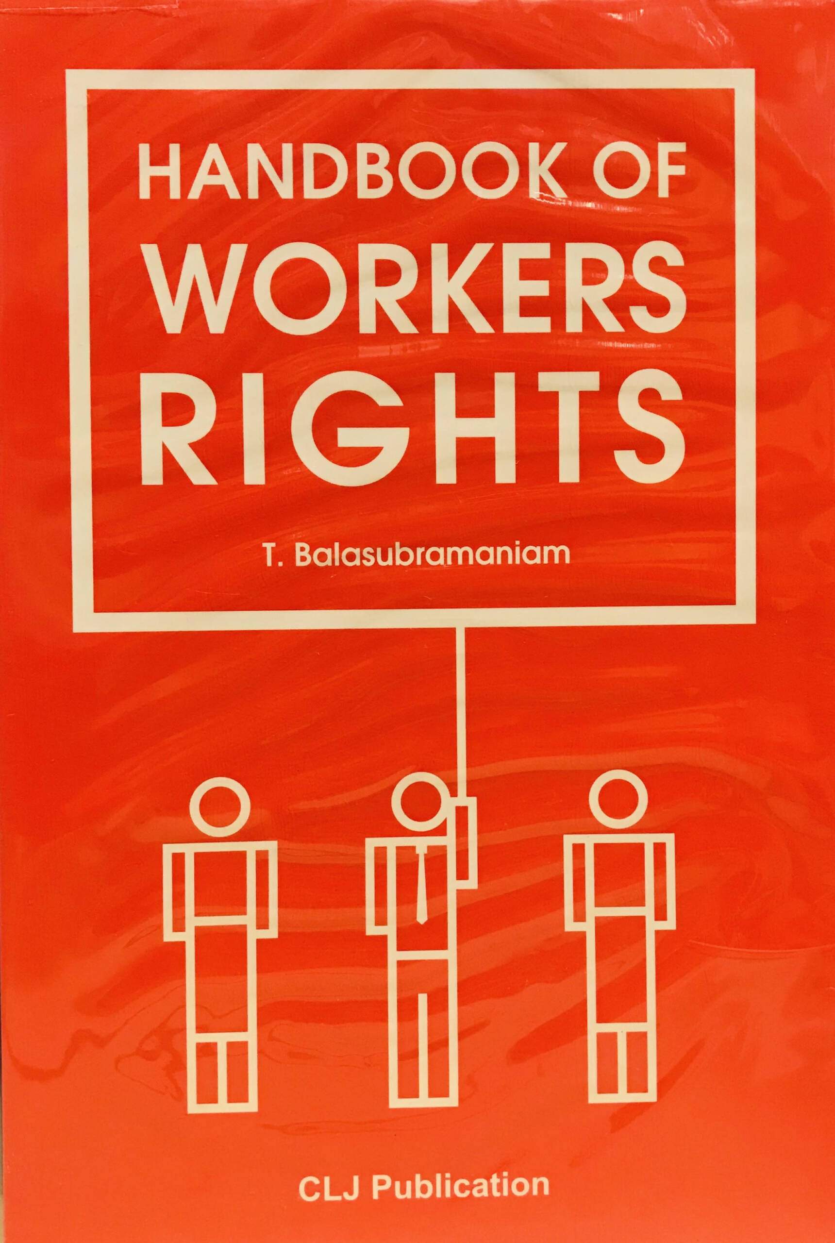 HANDBOOK OF WORKERS RIGHTS Marsden Law Book