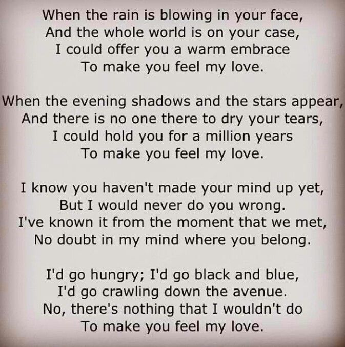 Make you feel my love ♡ Lyrics Pinterest