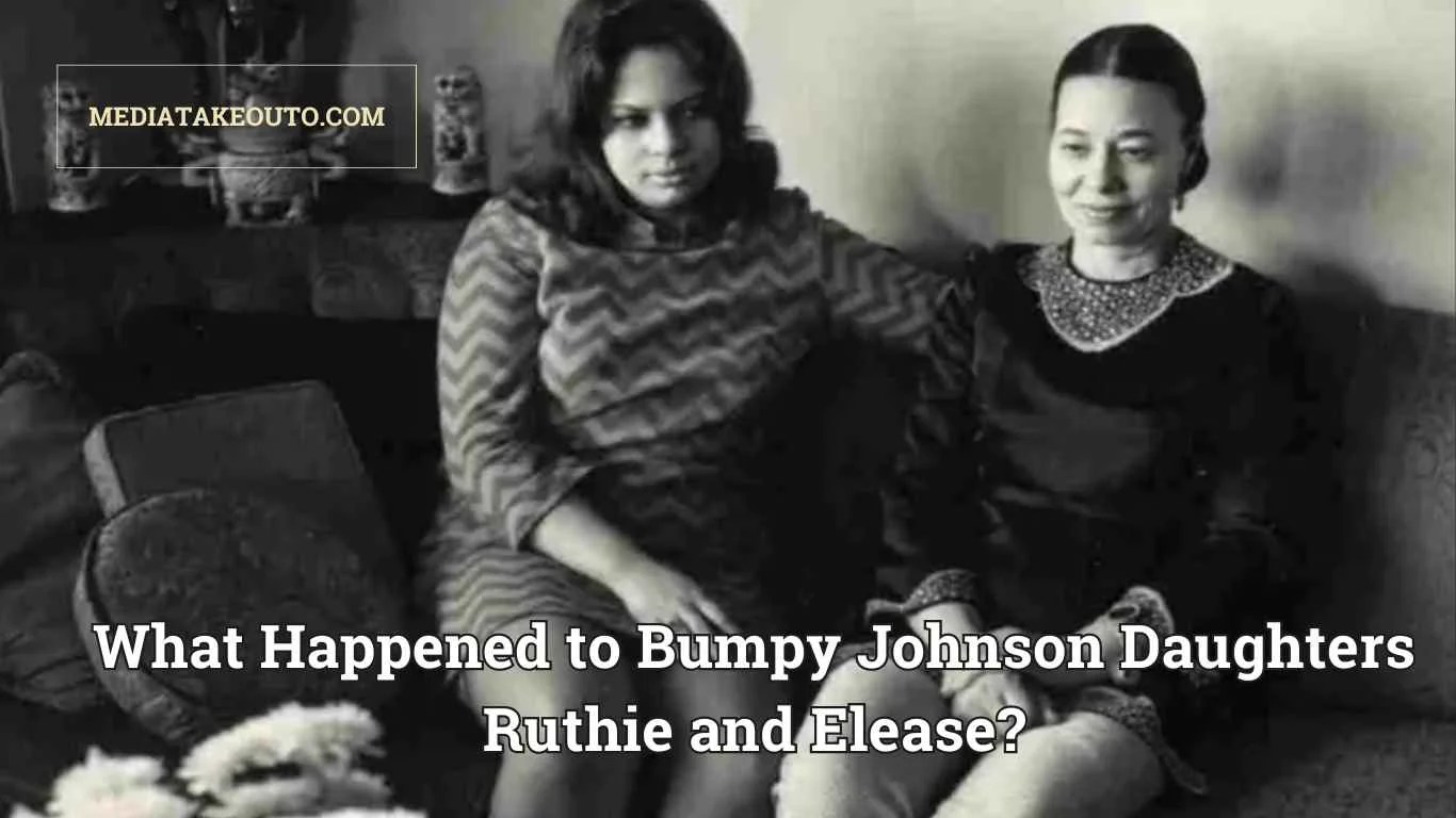 What Happened To Bumpy Johnson's Daughters, Ruthie And Elise?