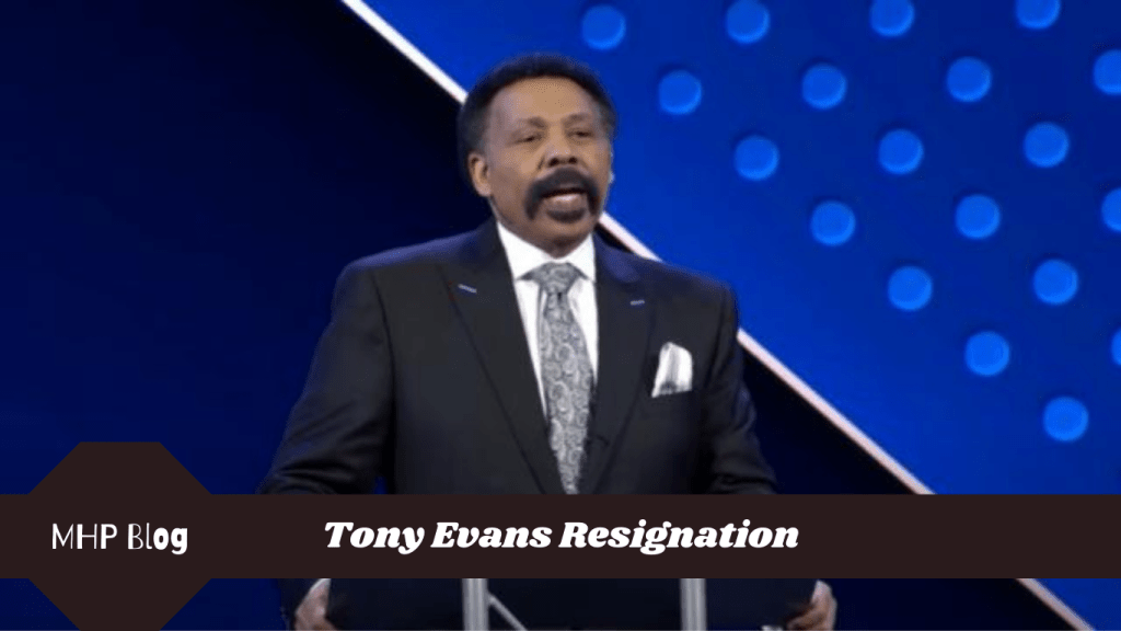 Tony Evans Resignation Explore Why Did Dr. Tony Evans Reveal? Mum's Happy Place Blog