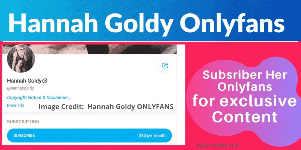 Hannah Goldy Onlyfans Leaked News, Wiki, Biography, Net worth