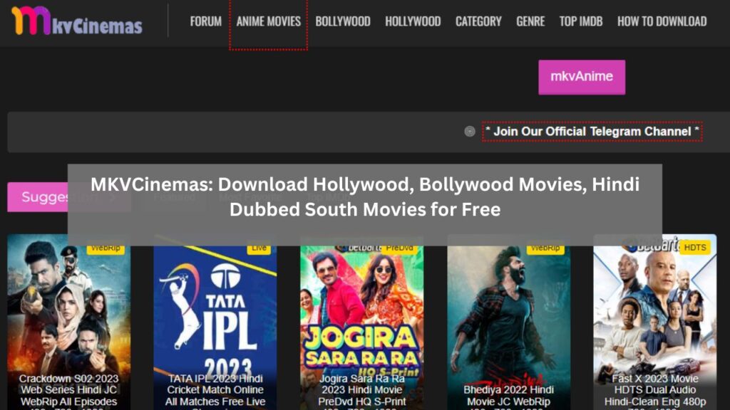 MKVCinemas 2024 Download Hollywood, Bollywood Movies, Hindi Dubbed South Movies for Free