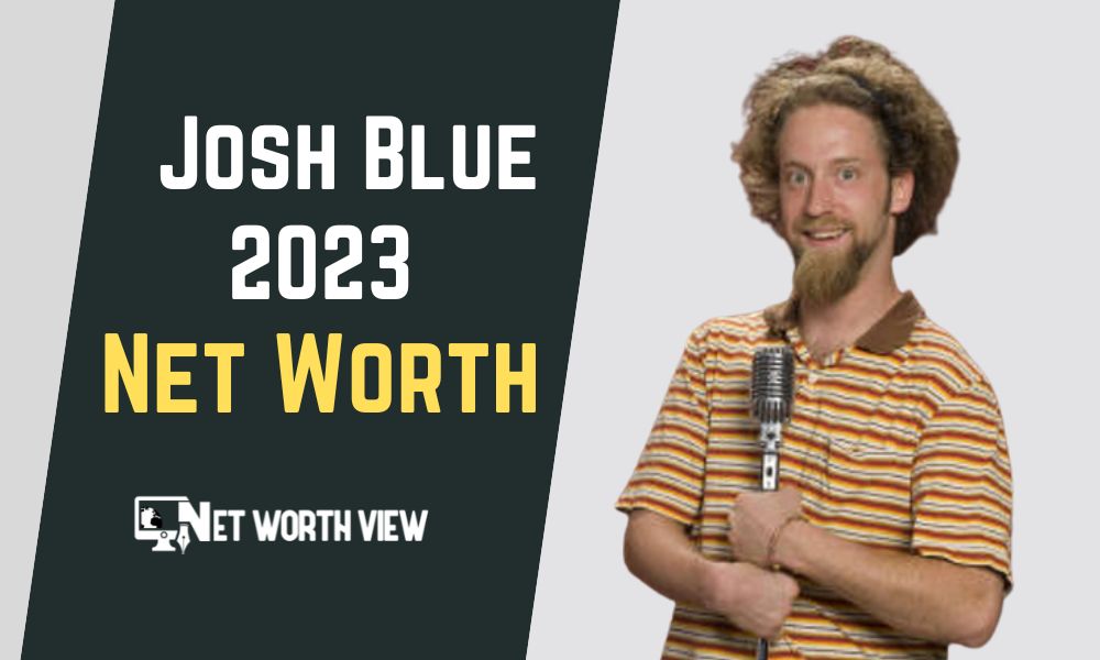 Josh Blue Net Worth Salary, Career, Lifestyle & Bio Networth