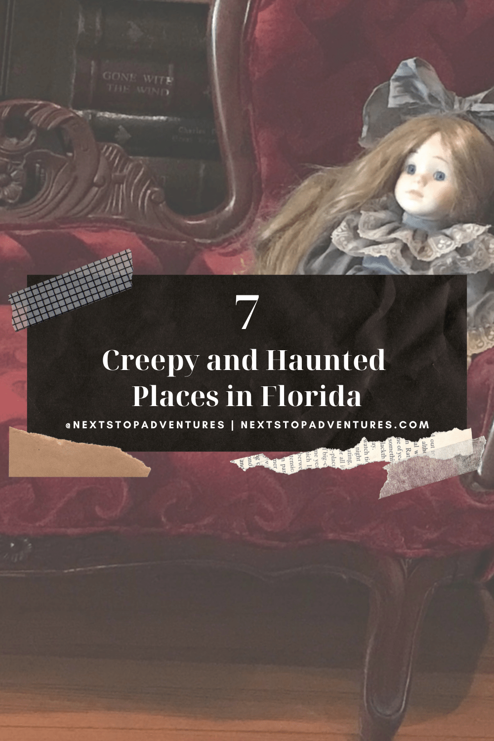 7 Creepy and Haunted Places in Florida