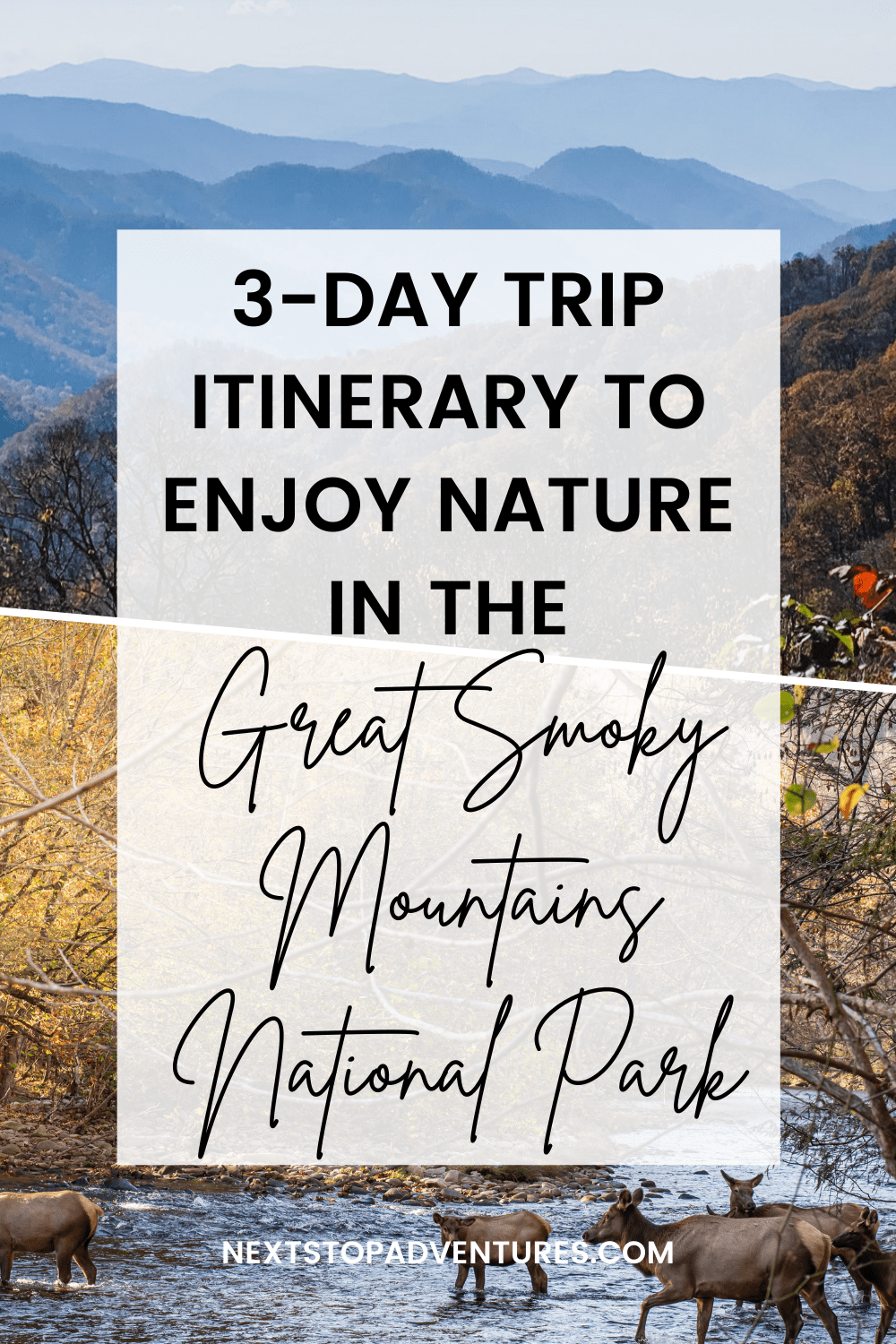 Great Smoky Mountains National Park 3-Day Trip Itinerary