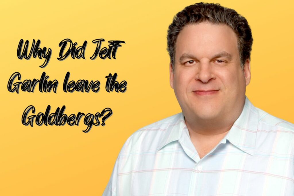 Why Did Jeff Garlin Leave The Goldbergs? Reason Behind This