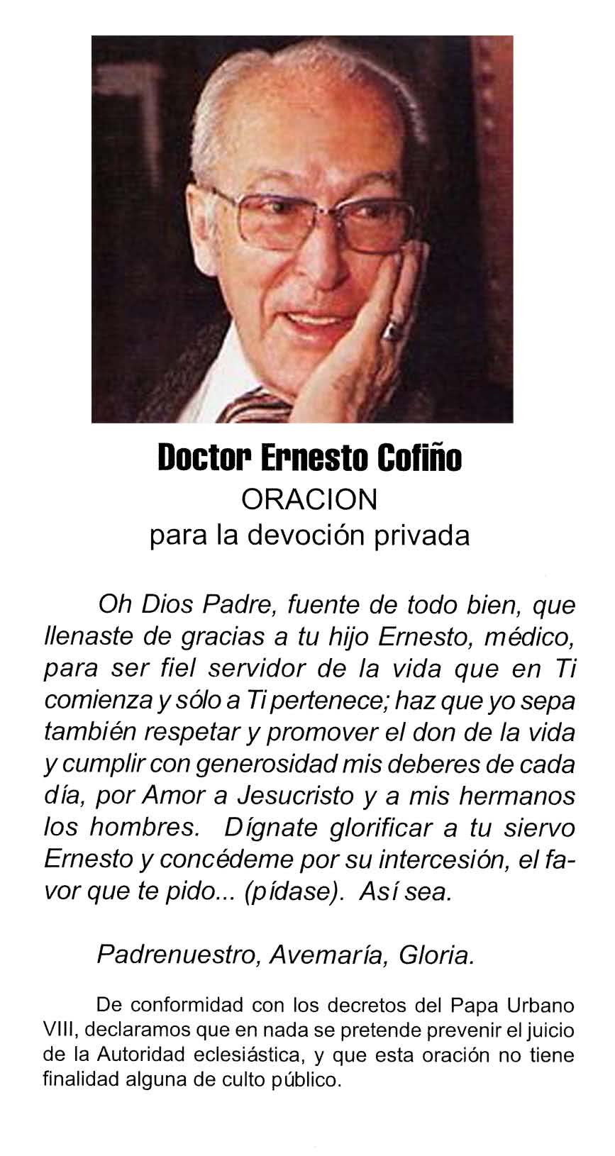 Vivir de cara a Dios Hoy, un programa sobre el Dr. Ernesto Cofiño