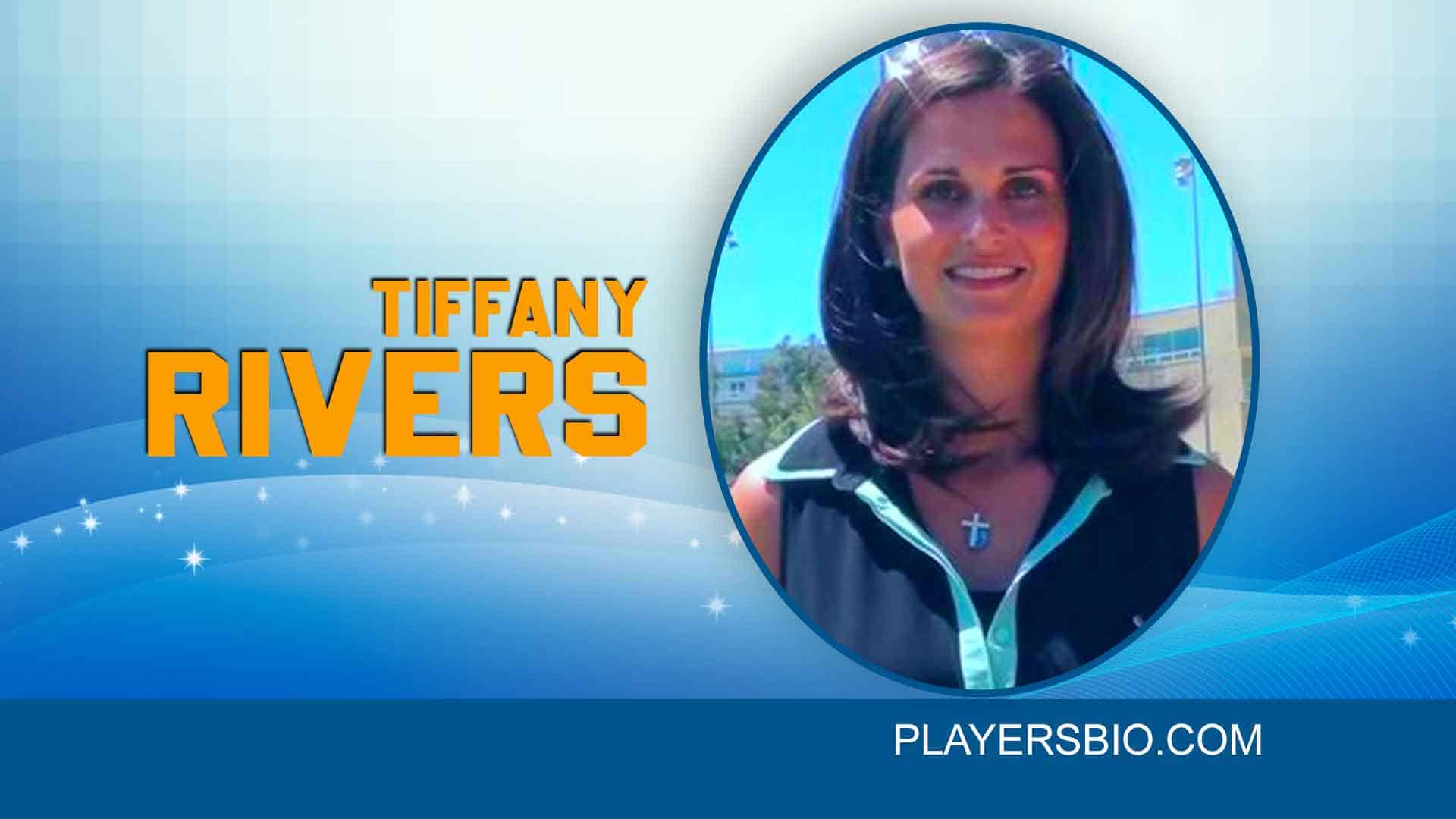 Tiffany Rivers Bio Net Worth & Kids [2023 Update] Players Bio