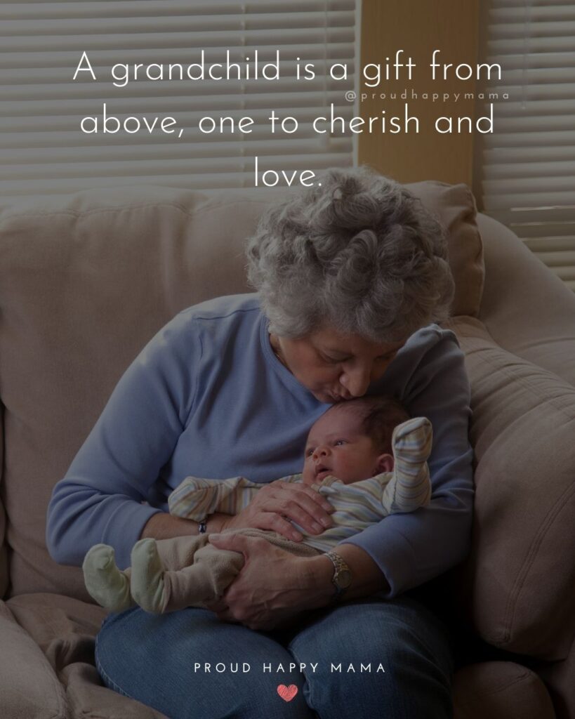 40+ BEST I Love My Grandchildren Quotes And Sayings [With Images]