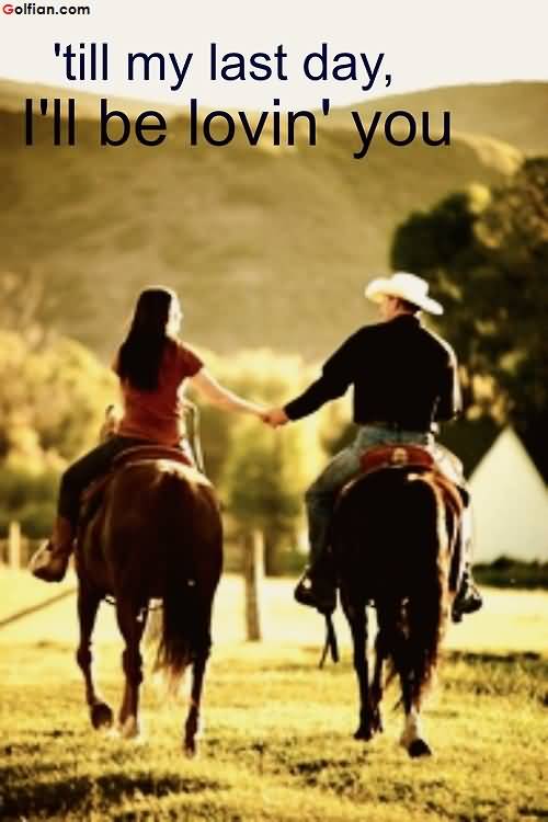 20 Cowboy Love Quotes Sayings Images & Photos QuotesBae