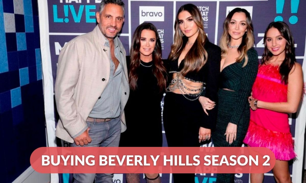Buying Beverly Hills Season 2 Confirmed Release Date, Cast, And Plot