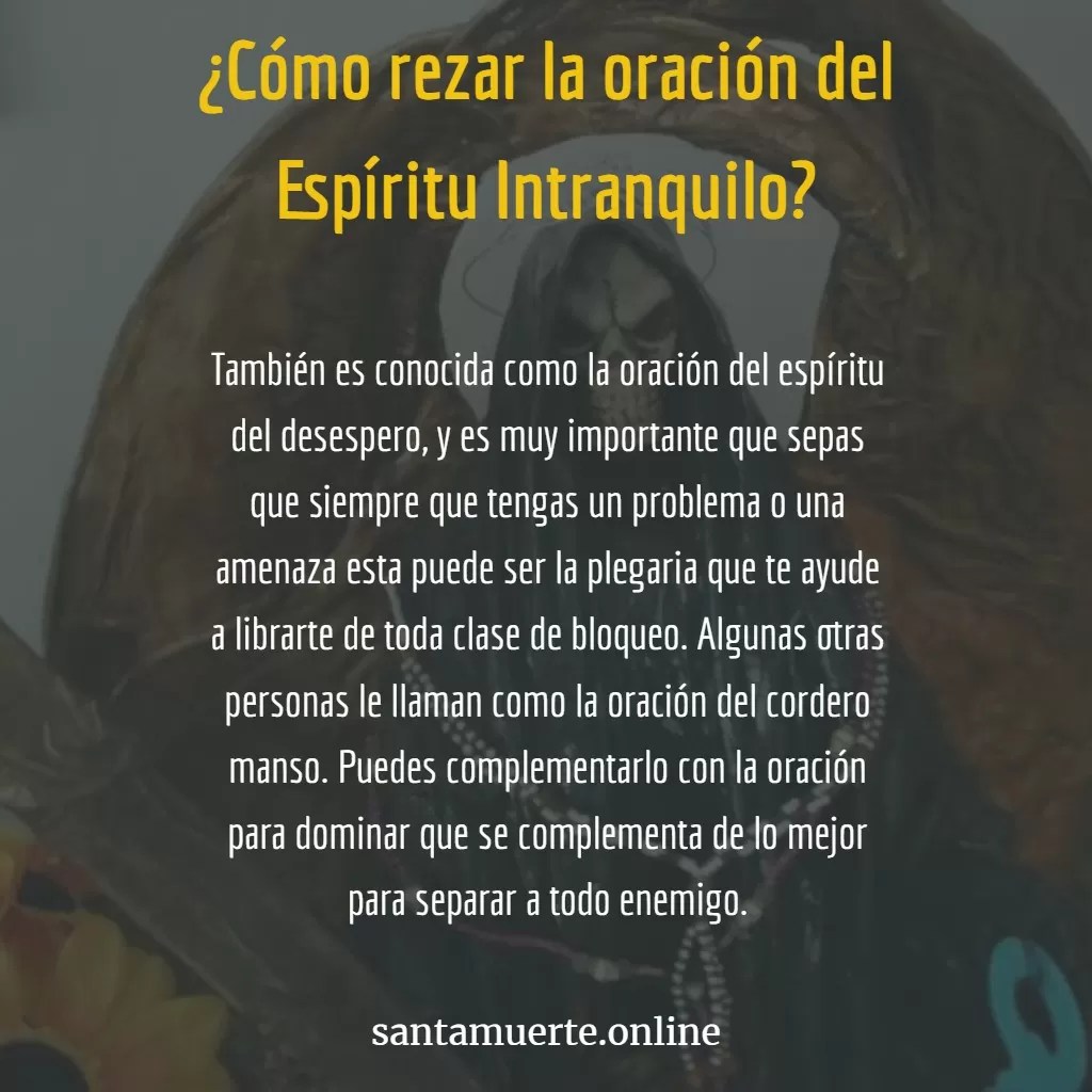 Uncover The Secrets Of "Oracion Al Espiritu Intranquilo Desespero Y  Dominio" - BlogLab