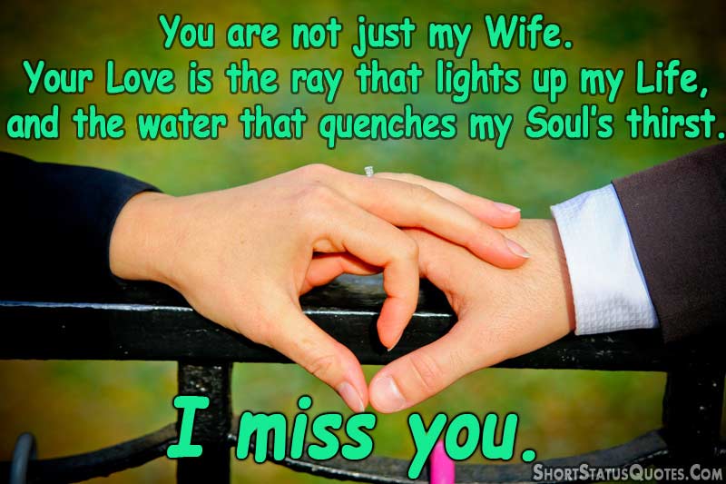 10+ I Miss You My Wife Love Quotes Love Quotes