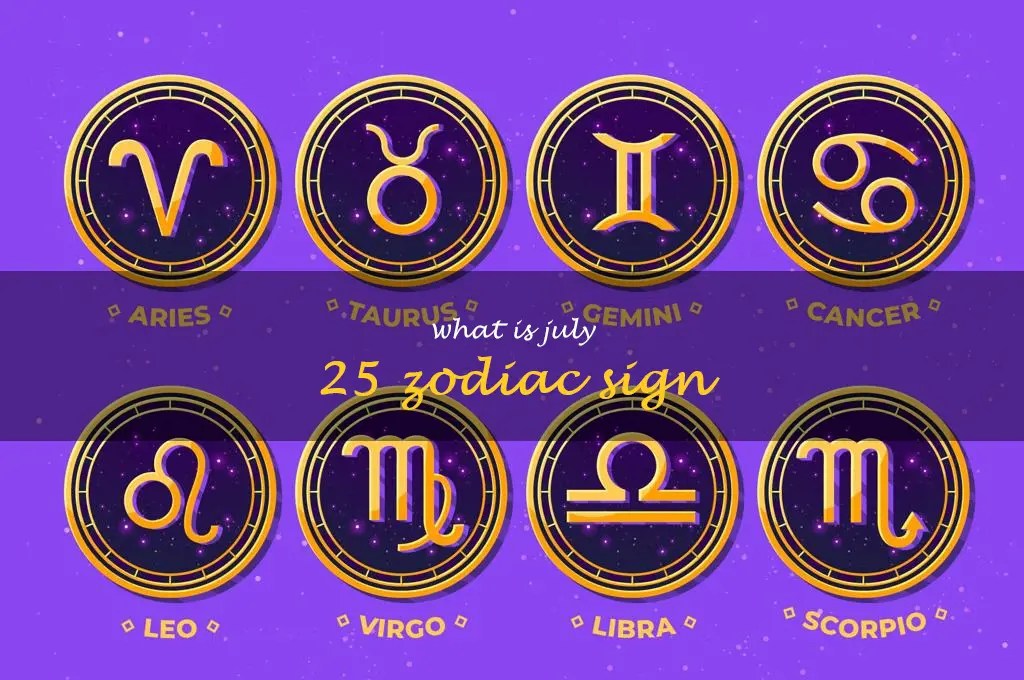 Discover Your Zodiac Sign For July 25Th ShunSpirit