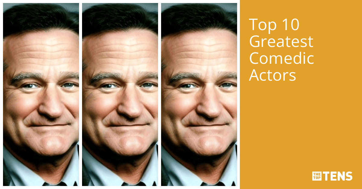 Top 10 Greatest Comedic Actors TheTopTens