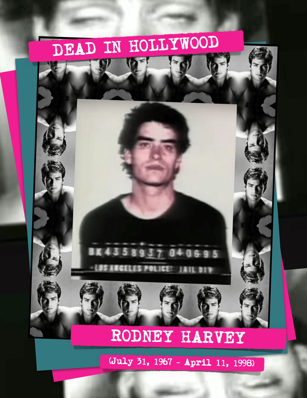 This Is It. (Rodney Harvey) — DEAD IN HOLLYWOOD