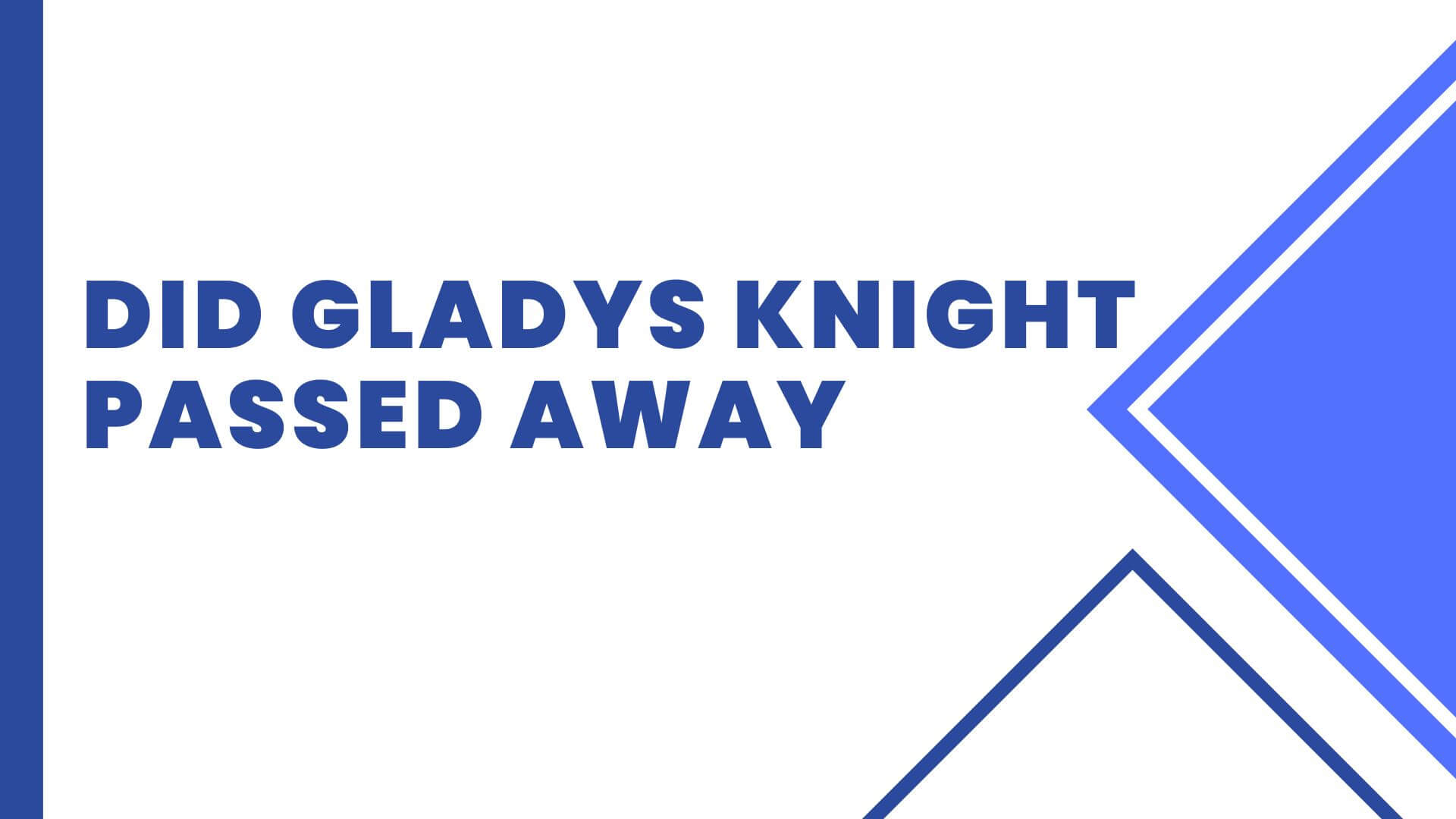 Did Gladys Knight Passed Away {September} Know Details!