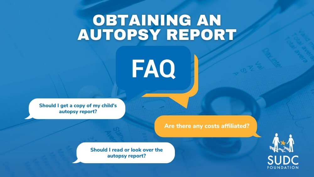 Requesting a Copy of an Autopsy Report SUDC Foundation
